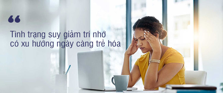 Bệnh viện 22-12 | Suy giảm trí nhớ ở người trẻ tuổi: Đừng chủ quan