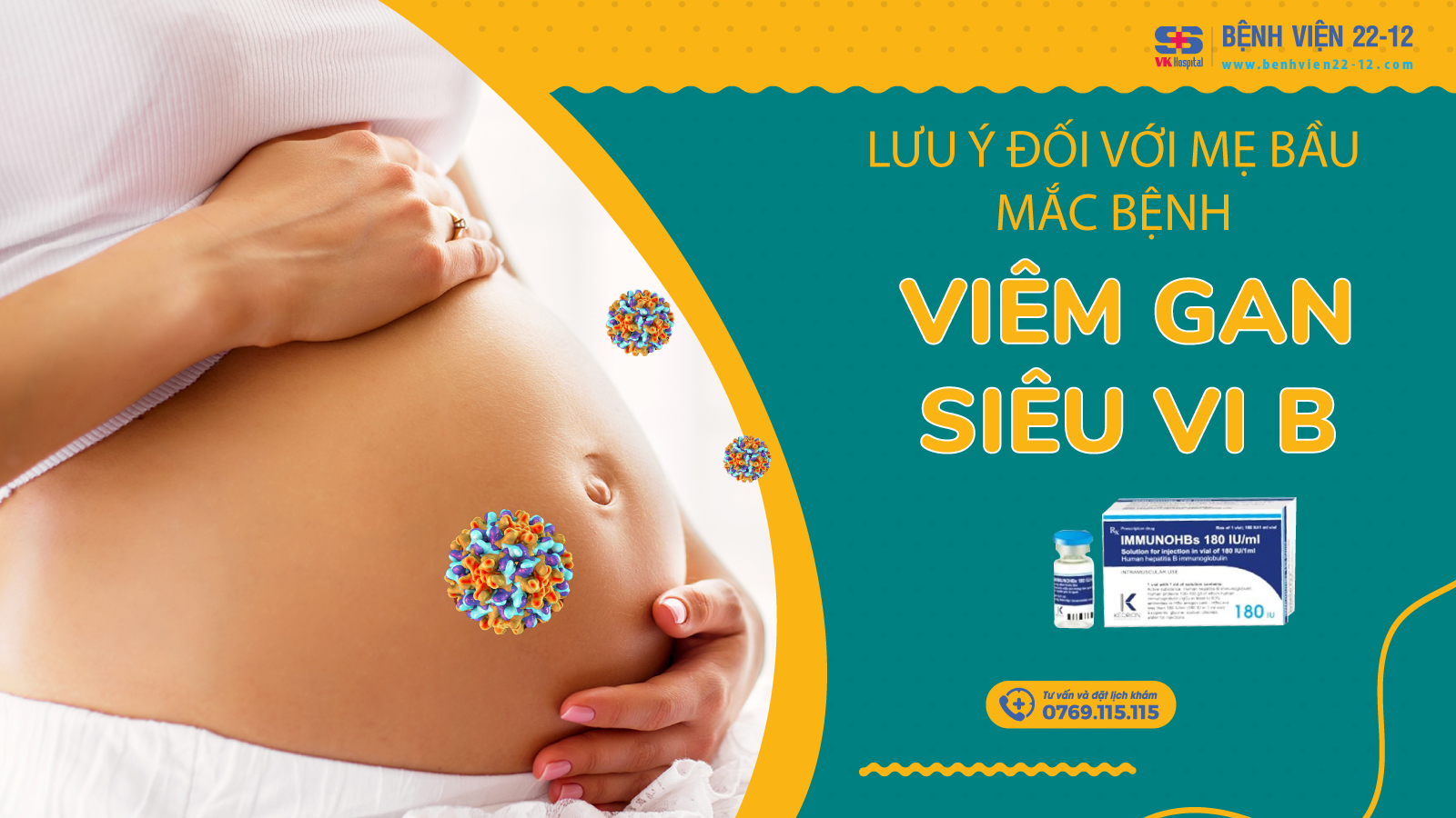 Bệnh viện 22-12 | Lưu ý đối với mẹ bầu mắc viêm gan B Bệnh viện 22-12 | Lưu ý đối với mẹ bầu mắc viêm gan B