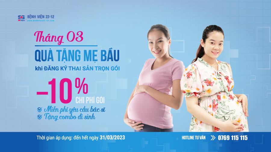 Bệnh viện 22-12 | Quà tặng mẹ bầu tháng 3 Bệnh viện 22-12 | Quà tặng mẹ bầu tháng 3