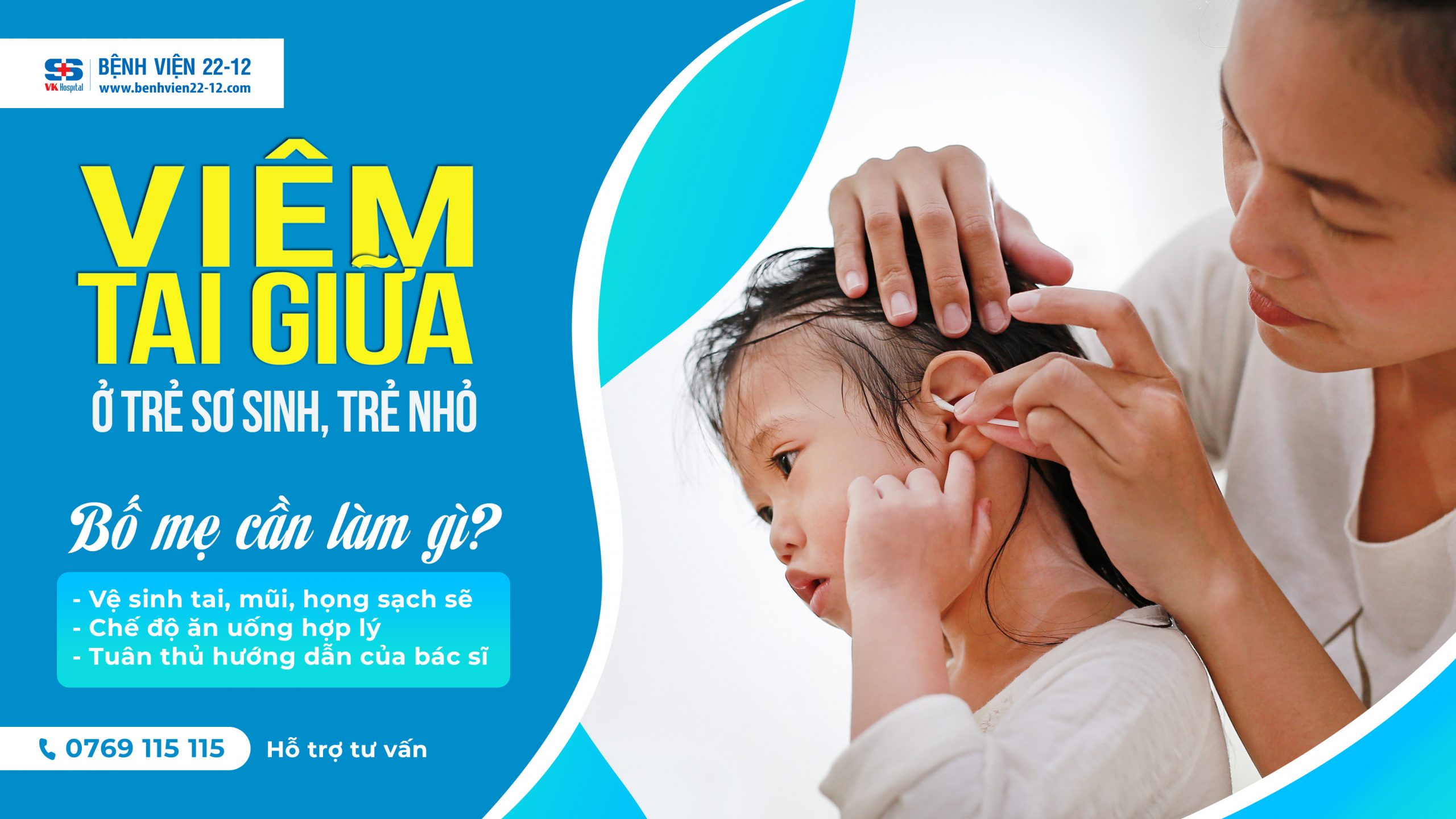 Bệnh viện 22-12 | Chăm sóc trẻ viêm tai giữa Bệnh viện 22-12 | Chăm sóc trẻ viêm tai giữa