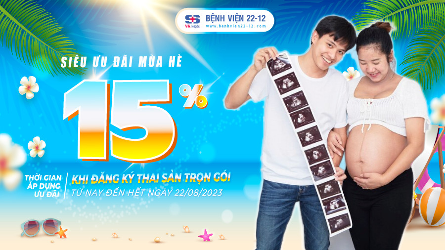 Bệnh viện 22-12| Ưu đãi thai sản