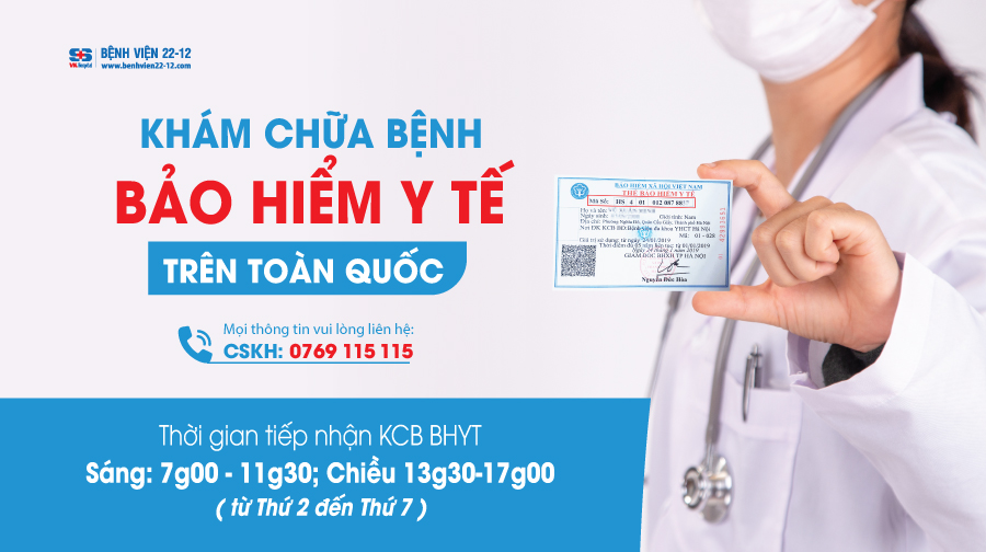 Bệnh viện 22-12 | Khám chữa bệnh BHYT toàn quốc Bệnh viện 22-12 | Khám chữa bệnh BHYT toàn quốc