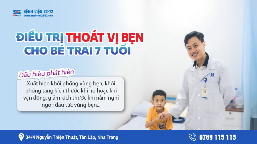 Benh vien 22-12 | Điều trị thoát vị bẹn cho em bé 7 tuổi