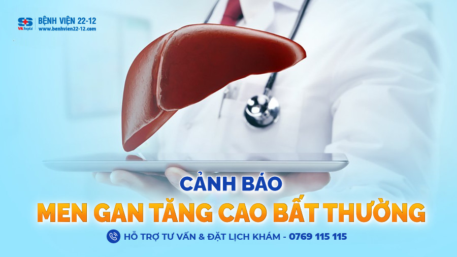 Cảnh báo men gan tăng cao bất thường Cảnh báo men gan tăng cao bất thường