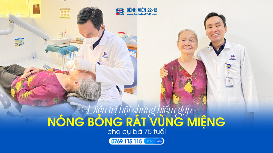 Bệnh viện 22-12 | Hội chứng nóng rát vùng miệng Bệnh viện 22-12 | Hội chứng nóng rát vùng miệng