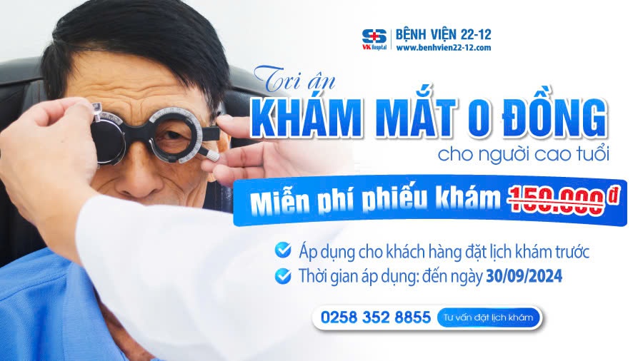 Khám mắt 0 ĐỒNG cho người cao tuổi (từ 55 tuổi)