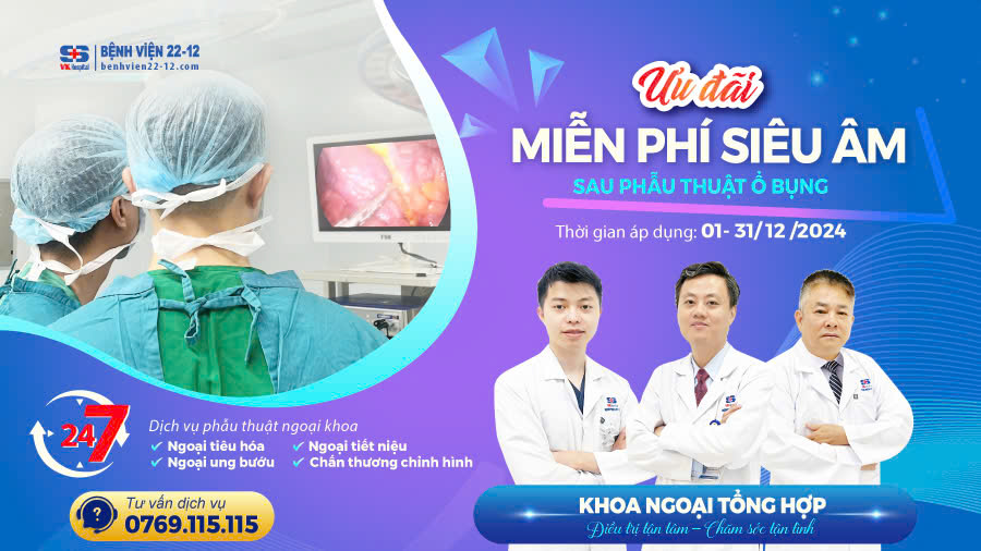 Bệnh viện 22-12 | Miễn phí Siêu âm kiểm tra sau Phẫu thuật ổ bụng cho Bệnh nhân nội trú Bệnh viện 22-12 | Miễn phí Siêu âm kiểm tra sau Phẫu thuật ổ bụng cho Bệnh nhân nội trú