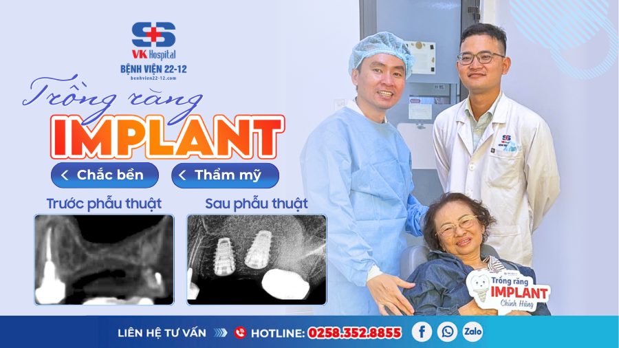 Bệnh viện 22-12 | Trồng răng Implant cho nữ bệnh nhân 73 tuổi Bệnh viện 22-12 | Trồng răng Implant cho nữ bệnh nhân 73 tuổi