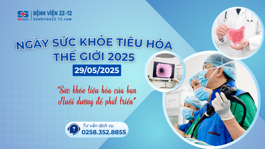 Bệnh viện 22-12 | Hưởng ứng Ngày Sức Khỏe Tiêu Hóa Thế Giới – 29/5/2025 Hưởng ứng Ngày Sức Khỏe Tiêu Hóa Thế Giới – 29/5/2025